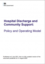 Hospital discharge and community support: Policy and operating model [Updated 5th July 2021]